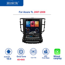 Load image into Gallery viewer, Android 8.1Octa core for Acura TL 2004-2008 Car radio GPS Navigation Player Radio Multimedia