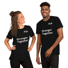Cargar imagen en el visor de la galería, Short-Sleeve Unisex T-shirt: Stronger Together