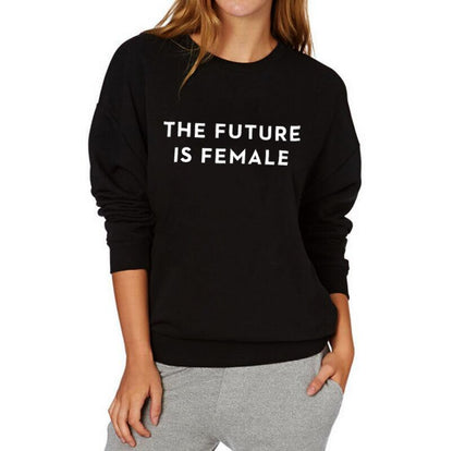 Feminist Sweatshirt Streetwear Crewneck Hoodies Women Top Sweatshirt Pullover The Future is Female
