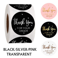 Load image into Gallery viewer, 500PCS &quot;THANK you for your order&quot; Stickers Label silver black pink transparent gold sticker stationery supply
