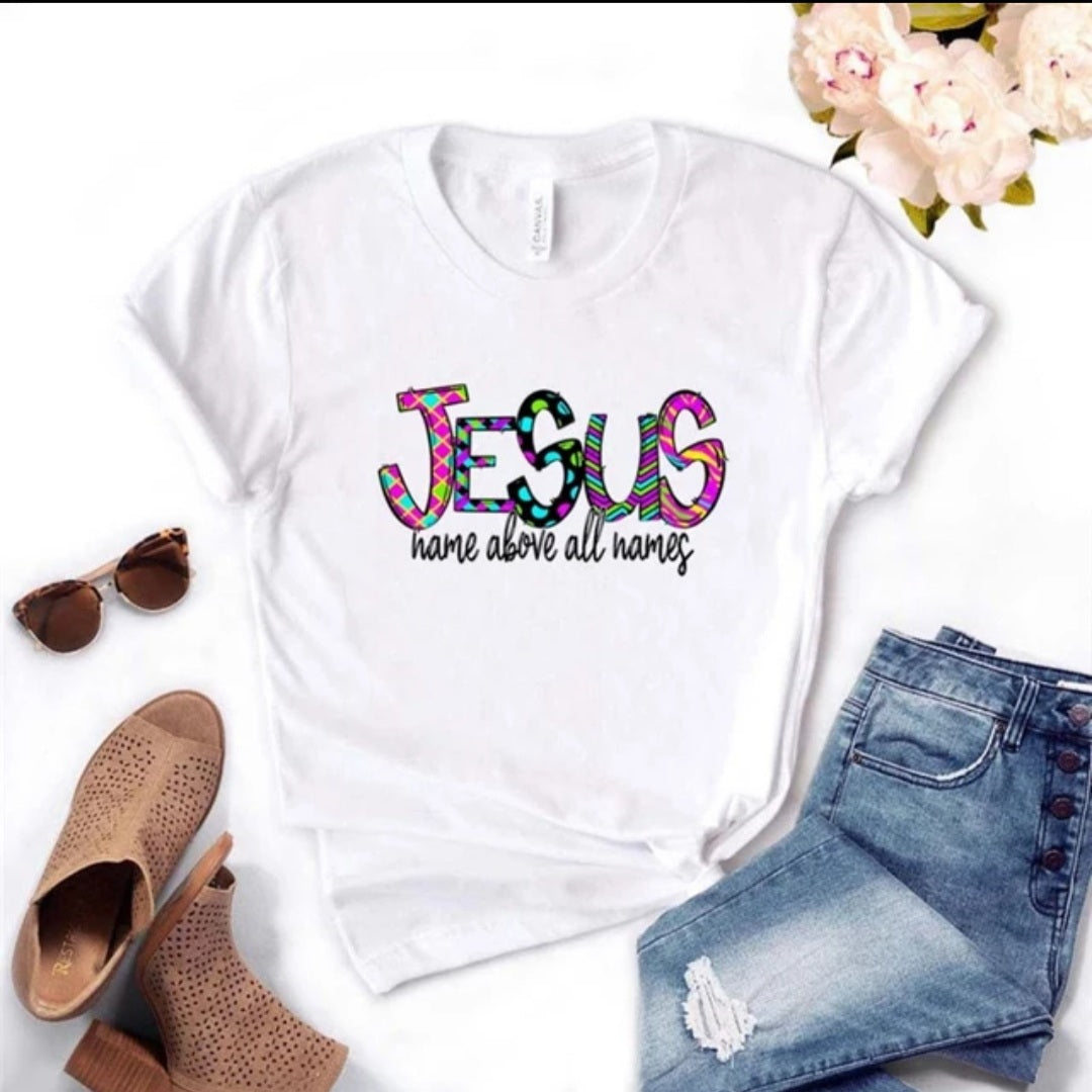 Women's Jesus T-shirt: Name Above All Names, El Nombre Sobre Todo Nombre