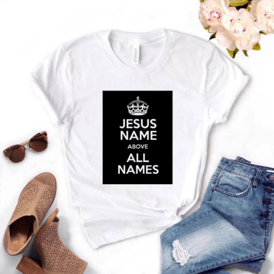 Women's Jesus T-shirt: Name Above All Names, El Nombre Sobre Todo Nombre
