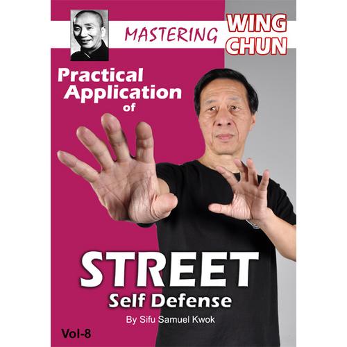 Ip Man Chinese Wing Chun Kung Fu #8 Street Self Defense DVD Samuel Kwok