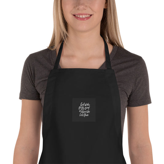 Embroidered Apron: God Works for Those Who Love Him