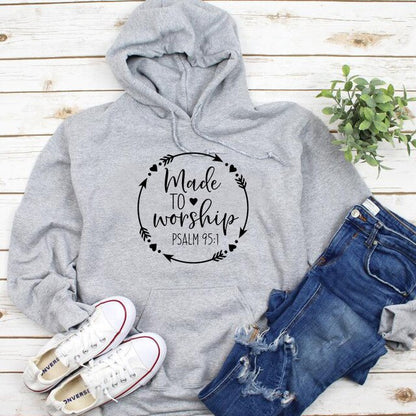 Made To Worship Psalm 95:1 Christian Graphic Hoodies Women Bible Faithful Woman Clothes Church Clothing Long Sleeve Jumper Tops